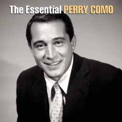 The Essential Perry Como - Perry Como