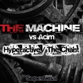The Chant (DJ Chus Iberican Mix) [The Machine vs. Acim] artwork