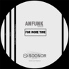 Anfunk & Alan Schiavone - For More Time