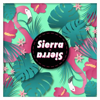 Sierra Sierra - Sierra