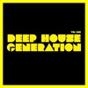 Deep House Generation, Vol. 1