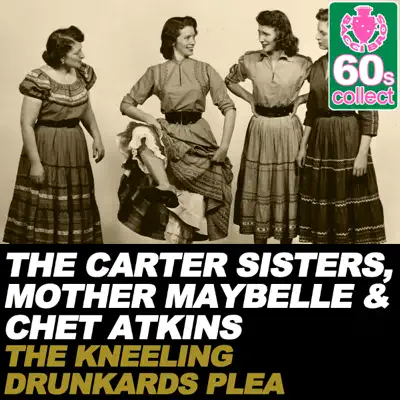 The Kneeling Drunkards Plea (Remastered) - Single - Chet Atkins