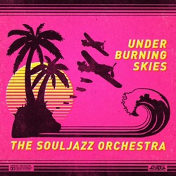 The Souljazz Orchestra - Lufunki