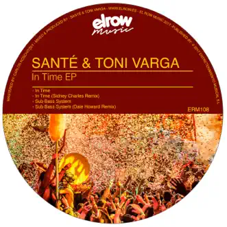 In Time - EP by Sante & Toni Varga album reviews, ratings, credits