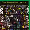 Great Anthems from Liverpool album lyrics, reviews, download