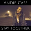 Stay Together - Single artwork