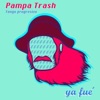 Pampa Trash - Zorzal Am