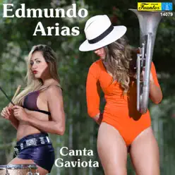 Canta Gaviota - EP - Edmundo Arias Canta Gaviota - EP - Edmundo Arias