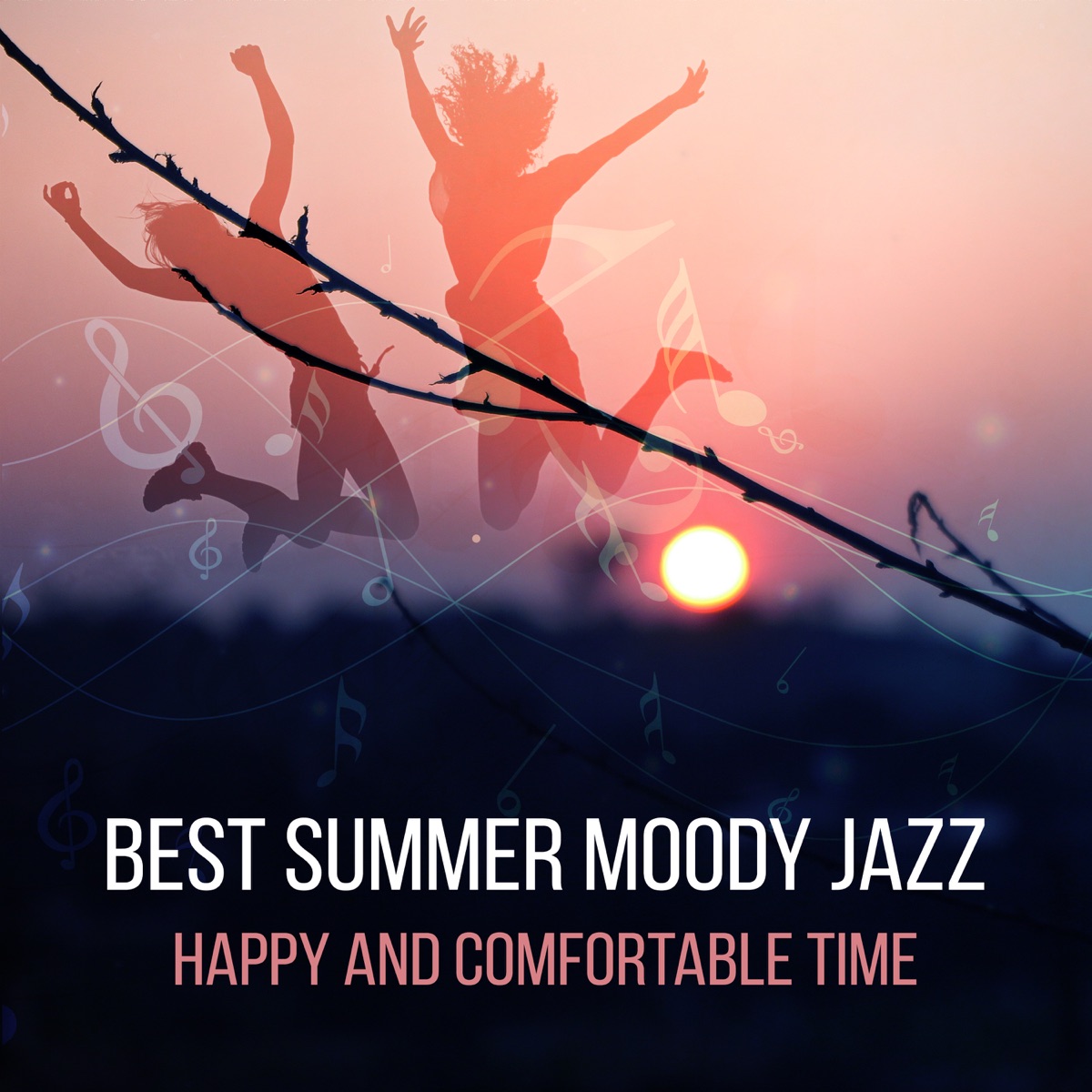 Best Summer Moody Jazz Happy And Comfortable Time Night Chill