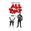 All That (feat. 1k Phew) - Single, 2017