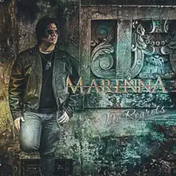 No Regrets - MARENNA