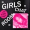 Encantado - Girls Chat Room lyrics