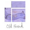 Old Friend - Single