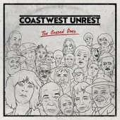 Coastwest Unrest - The Crazed Ones