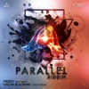 Parallel Riddim - Single