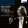 Brahms: Symphony No. 2, Weber: ''Der Freischutz'' Overture, ''Oberon'' Overture album lyrics, reviews, download