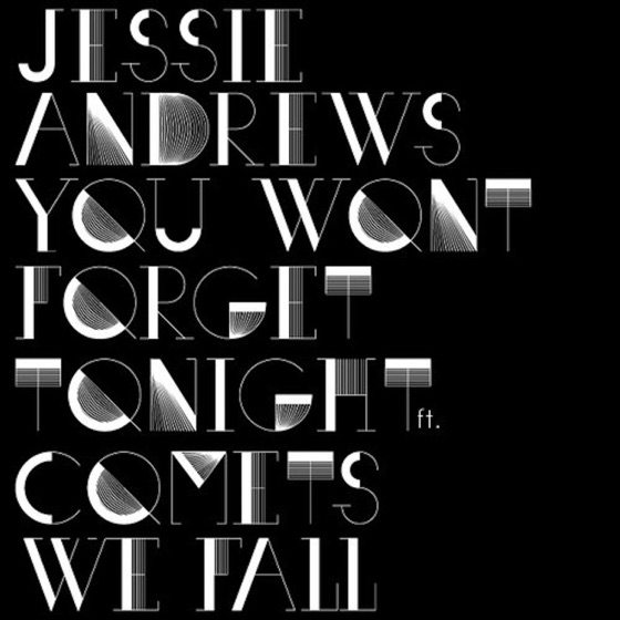 Cover artwork for You Won't Forget Tonight (feat. Comets We Fall)