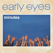 Early Eyes - All It Will Be