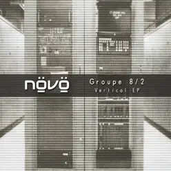 Groupe 8/2 - Vertical - Novo Groupe 8/2 - Vertical - Novo