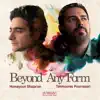 Beyond Any Form album lyrics, reviews, download
