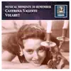 Stream & download Musical Moments to Remember: Caterina Valente – Volare! (Remastered 2017)