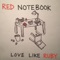 Mk - Love Like Ruby lyrics