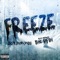 FreeZe (feat. BlvkDivmonds) - Koo Hefner lyrics