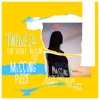 Missing Piece (feat. Tessa E) - Single