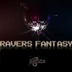 Ravers Fantasy - Single - Manian