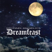 Michael Angelo's Dreamfeast - Queen of the Sun