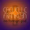 Stream & download No Foreign God - Single