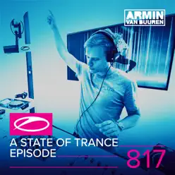 A State of Trance Episode 817 - Armin Van Buuren