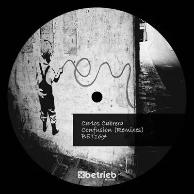 Confusion (Remixes) - EP - Carlos Cabrera