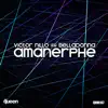 Amanerphe - Single album lyrics, reviews, download