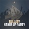 Hands up Party (Tronix DJ Remix) - BuLLJay lyrics