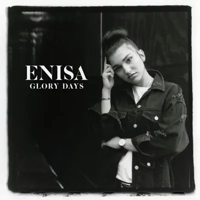 Glory Days - Single - ENISA