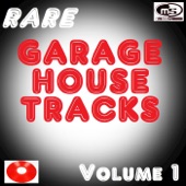 Rare Garage House Tracks, Vol. 1 artwork