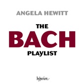 Bach: The Angela Hewitt Bach Playlist artwork