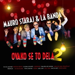 Mauro Staraj&La Banda - Medveja