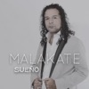 Malakate - Me Sobrabas Tu
