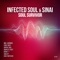 Soul Survivor (Enoo Napa & Soulem Remix) - Infected Soul & Sinai lyrics