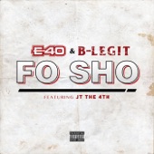 E-40 - Fo Sho