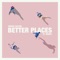 Better Places (feat. Nvdes) - Pierce Fulton lyrics