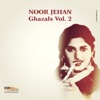 Noor Jehan Ghazals, Vol. 2