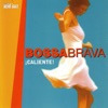 Bossa Brava ¡Caliente!, 1999