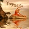 Yoga del Mar - Yoga 50 lyrics