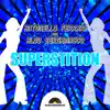 Superstition - Single album lyrics, reviews, download