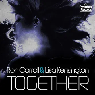 Together (Richard Grey Club Mix) by Lisa Kensington & Ron Carroll song reviws