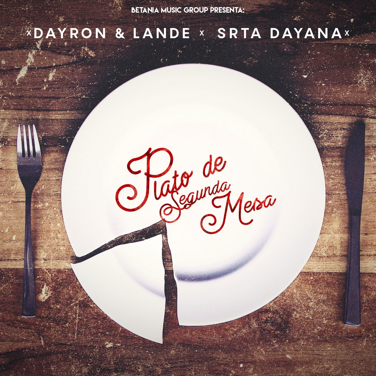 Plato de Segunda Mesa (feat. La Srta Dayana) - Single by Dayron y Lande on  Apple Music