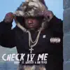 Check 4 Me (feat. Knoxxy & Dee Blaze) - Single album lyrics, reviews, download